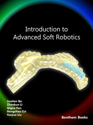 cover image of Introduction to Advanced Soft Robotics